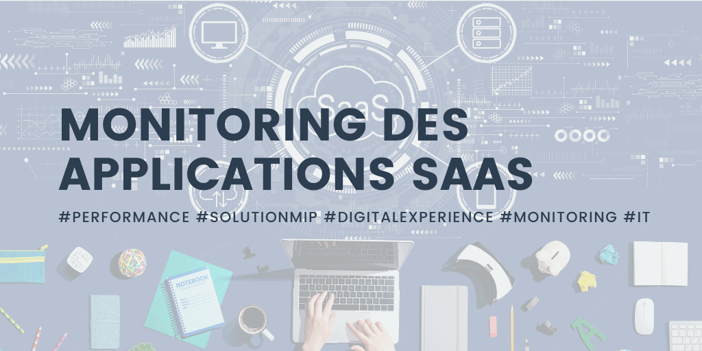 Monitoring SaaS applications
